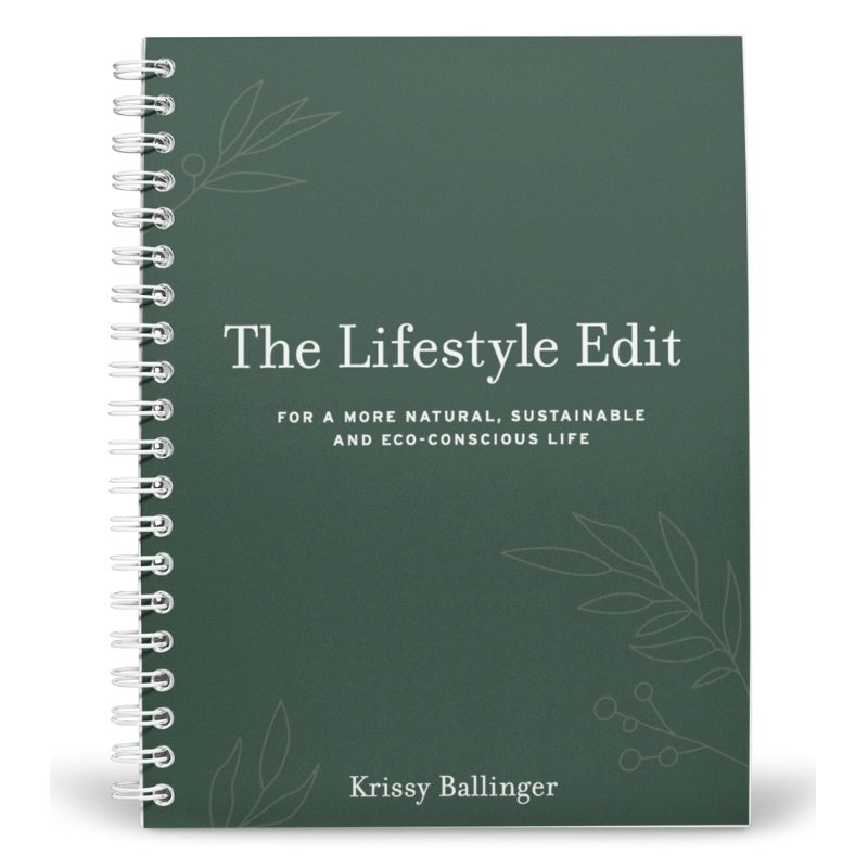 The Lifestyle Edit: For a More Natural, Sustainable and Eco-Conscious Life