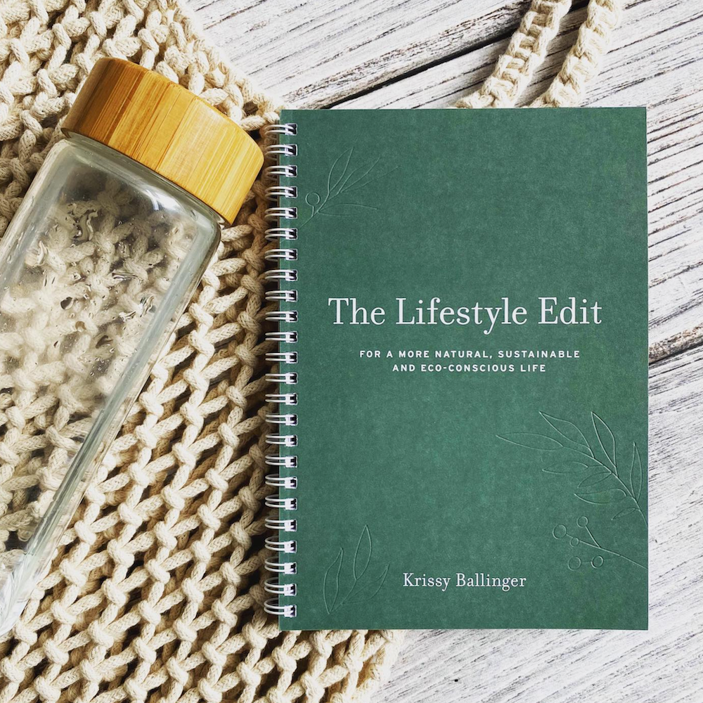 The Lifestyle Edit: For a More Natural, Sustainable and Eco-Conscious Life